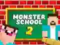 Monster School 2