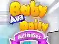 Baby Ava Daily Activities