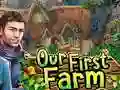 Our First Farm