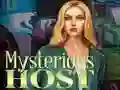 Mysterious host