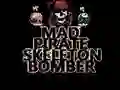 Mad Pirate Skeleton Bomber
