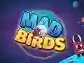 Mad Birds