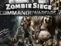 Zombie Siege Commando Warfare
