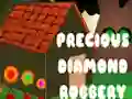 Precious Diamond Robbery