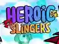 Heroic Slingers