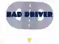 Bad Driver