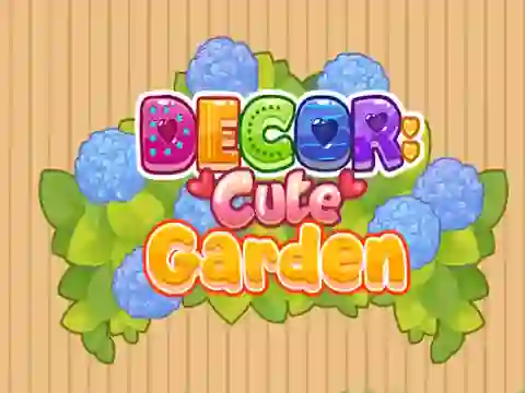 Decor: Cute Garden