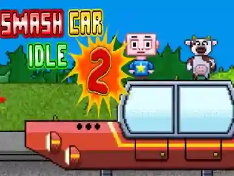 Smash Car Idle 2