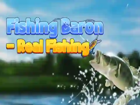 Fishing Baron - Real Fishing