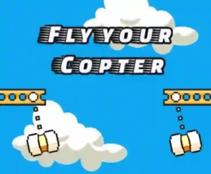 Fly Your Copter