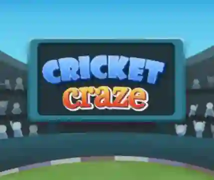 Cricket Craze
