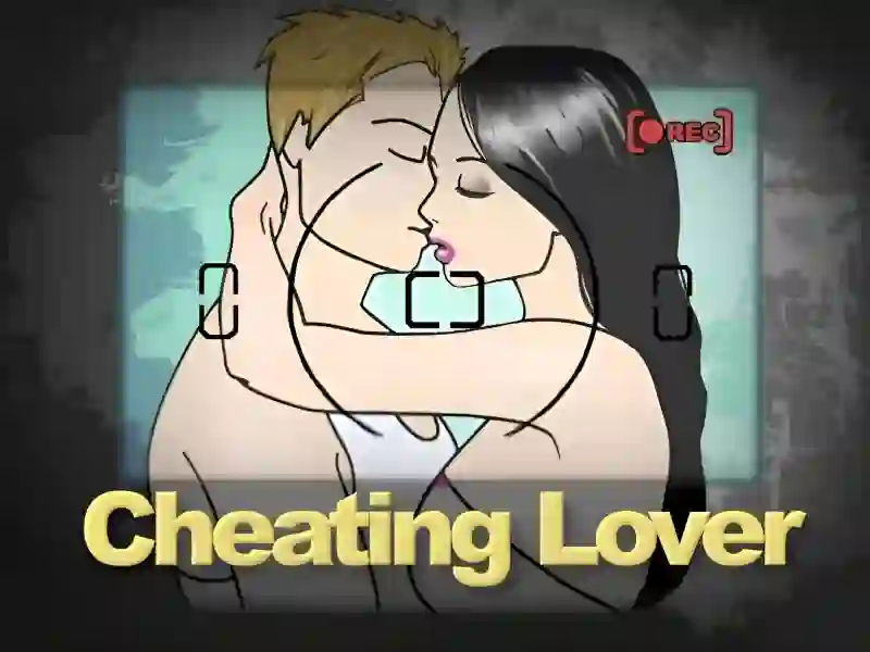 Cheating Lover