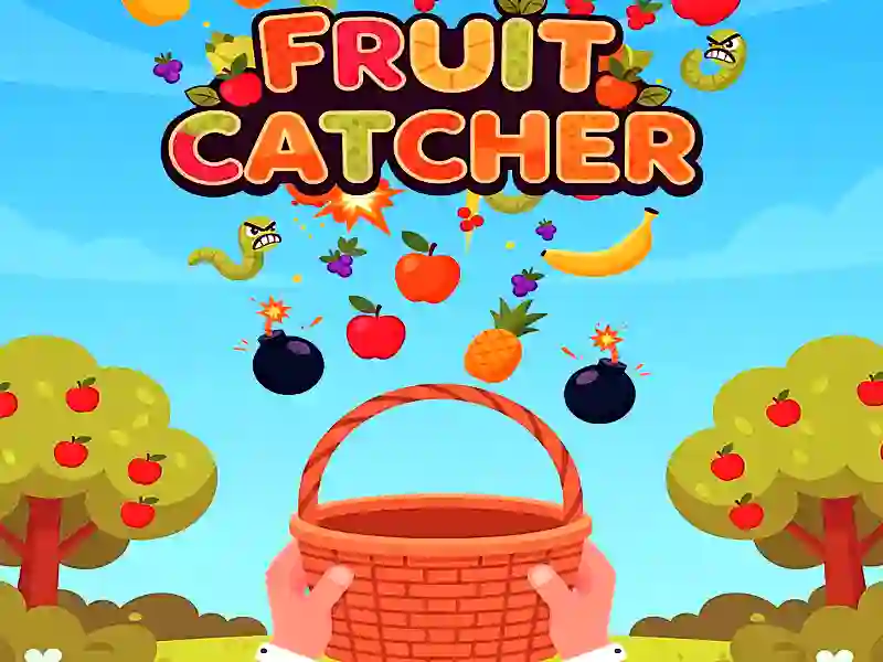 Fruit Catchere