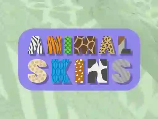 Animal Skins