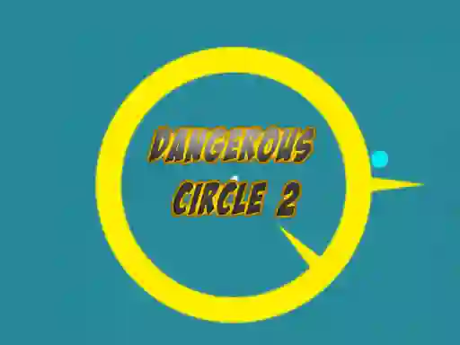 Dangerous circle 2
