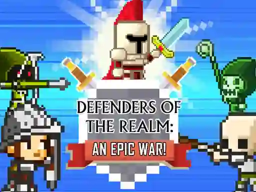 Defenders of the Realm: An Epic War
