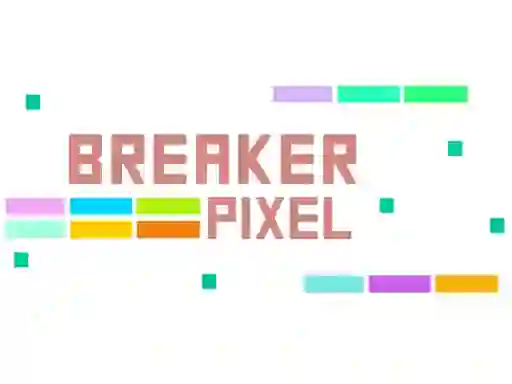 Breaker Pixel