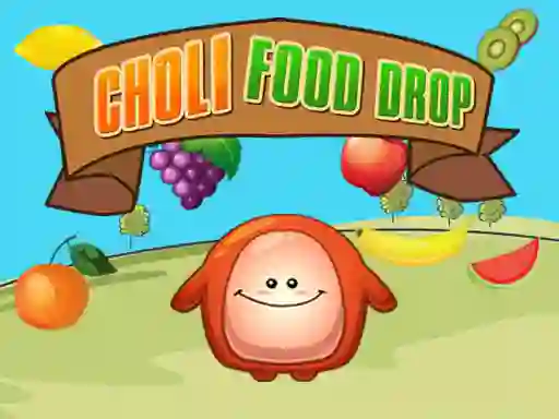 Choly Food Drop