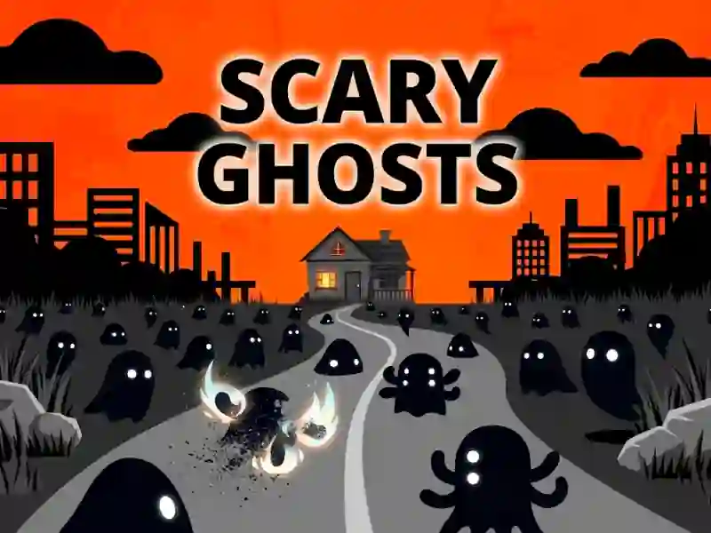 Scary Ghosts