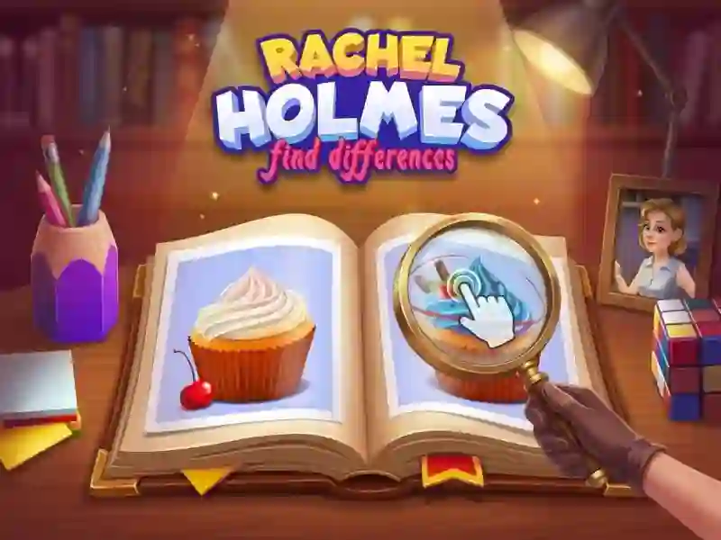 Rachel Holmes: Find Differences