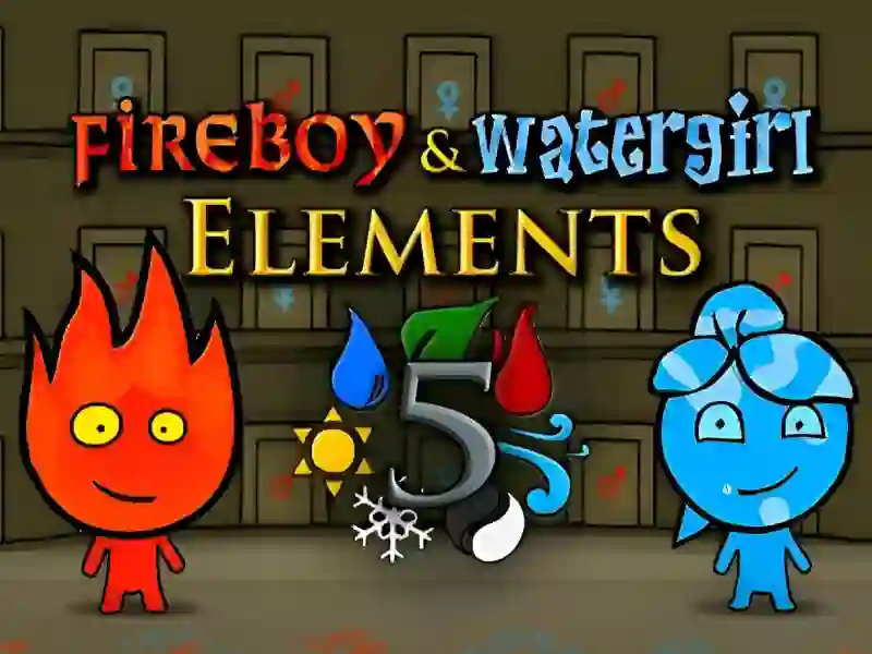 Fireboy & Watergirl  Elements
