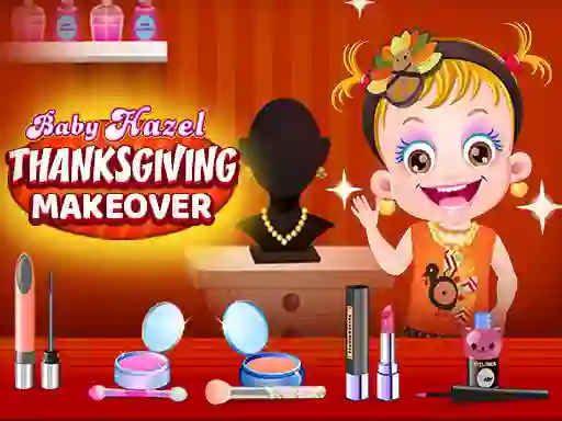 Baby Hazel Thanksgiving Makeover