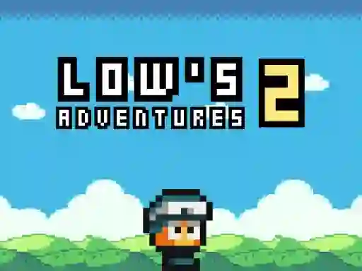 Low's Adventures 2