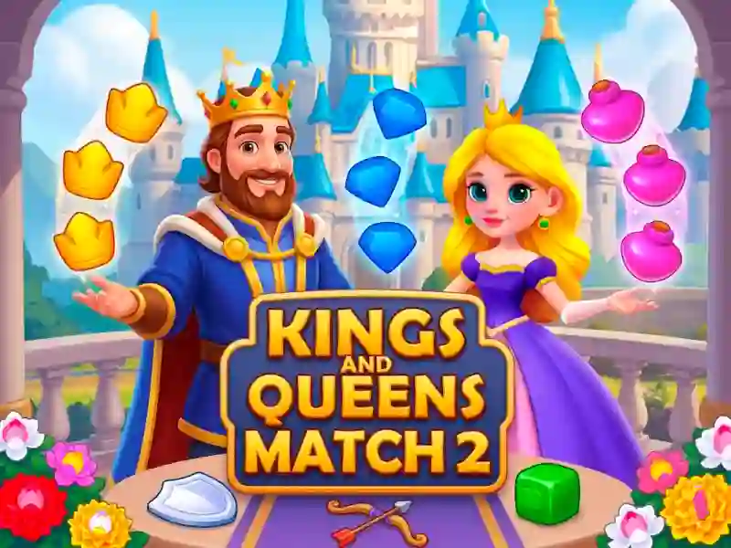 Kings and Queens Match 2