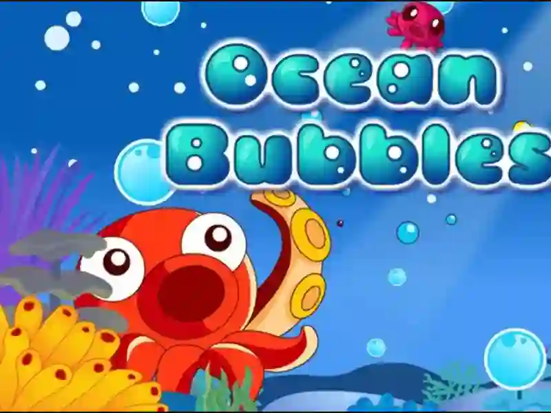 Bubble Ocean
