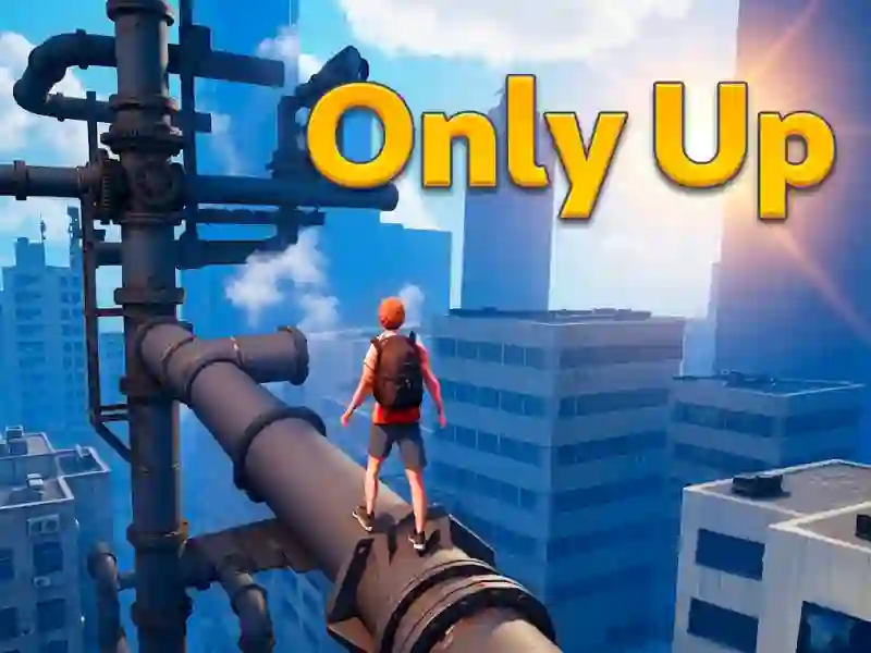 Only Up
