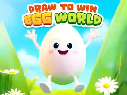 Draw To Win Egg World