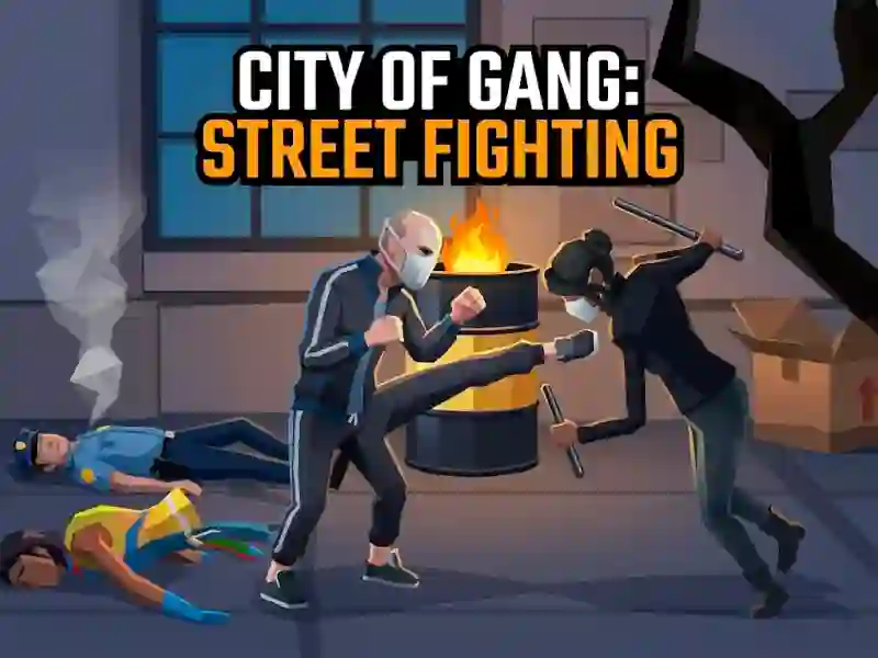 City of Gang Street Fighting