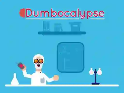 Dumbocalypse