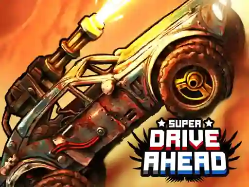 Super Drive Ahead