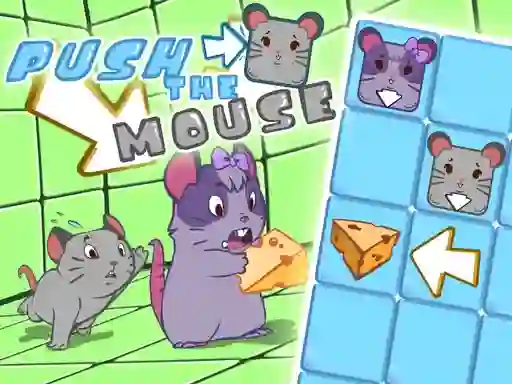 Push the mouse