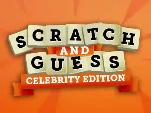 Scratch and Guess Celebrities