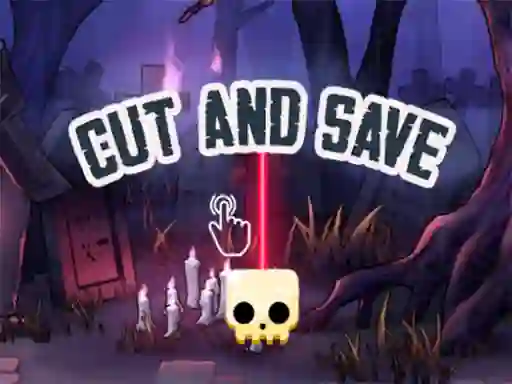 Cut and Save