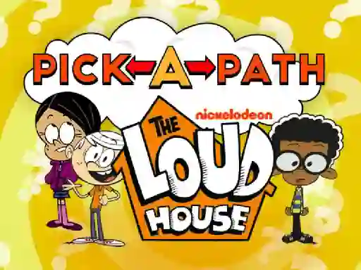 The Loud House Pick-a-Path