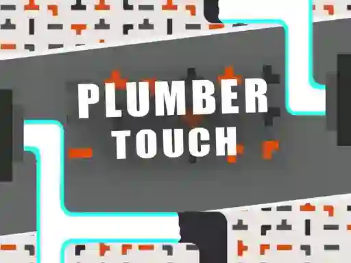 Plumber touch