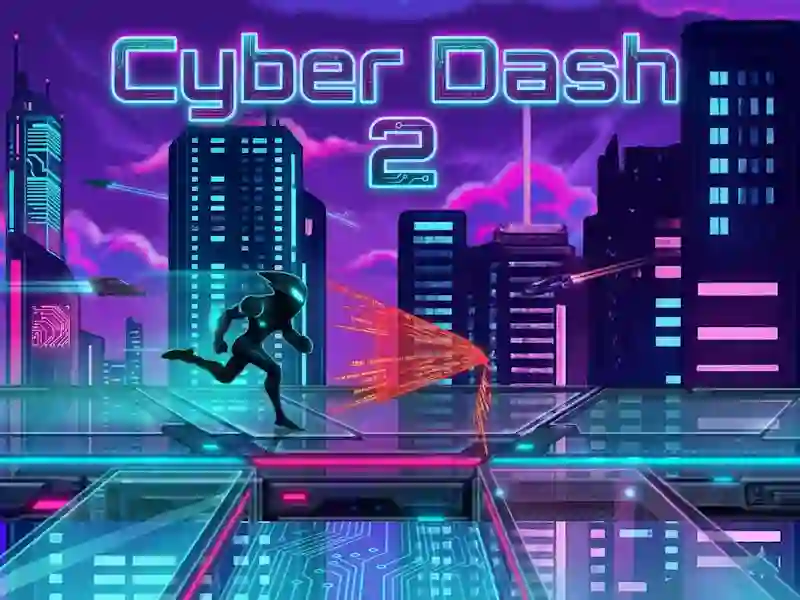 Cyber dash 2