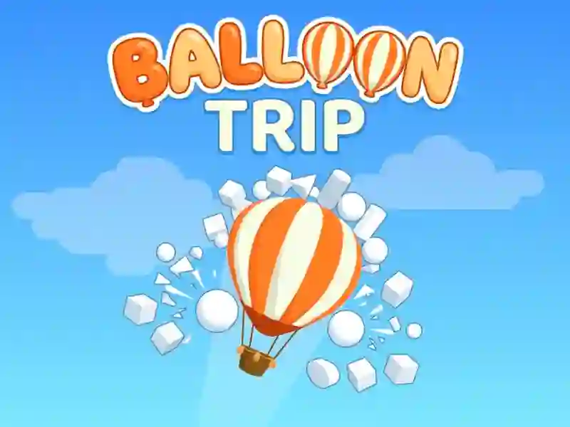 Balloon Trip