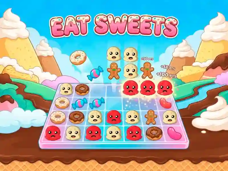 Eat Sweets