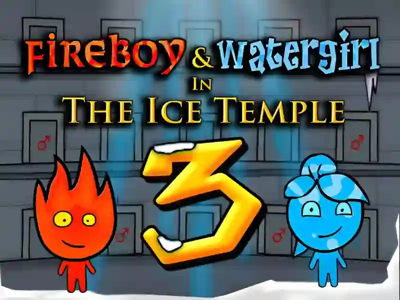 Fireboy and Watergirl 3 - The Ice Temple