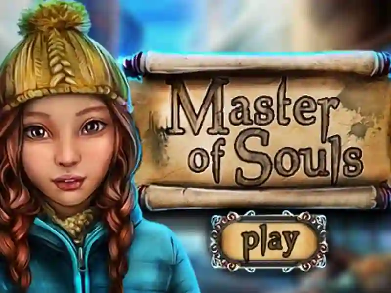 Master of Souls