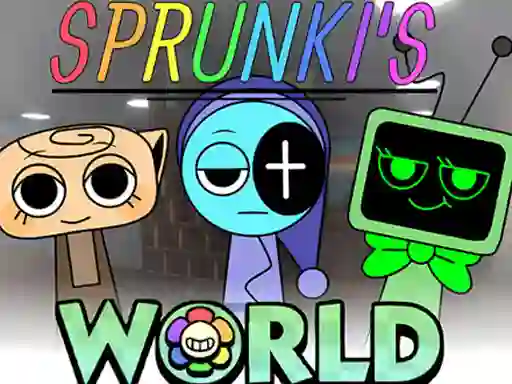 Sprunkis WORLD All MOD
