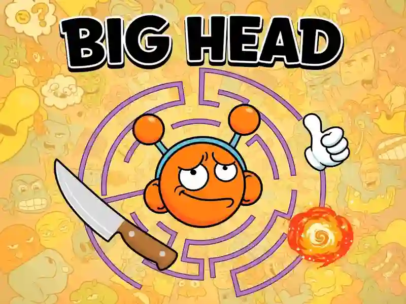 Big Head