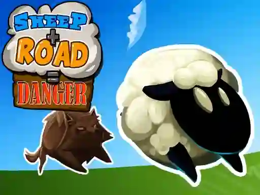 Sheep + Road u003d Danger