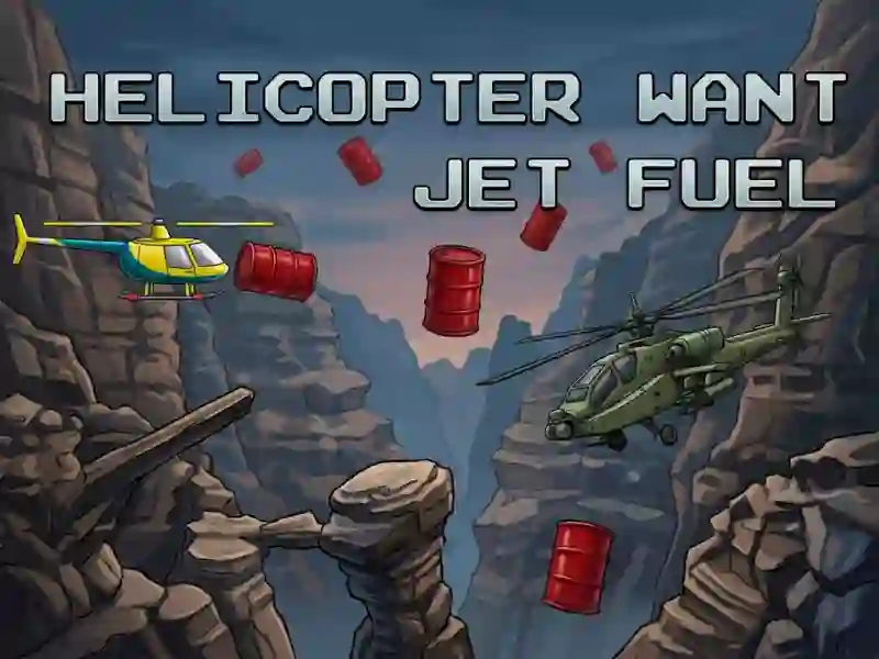 Helicopter Want Jet Fuel