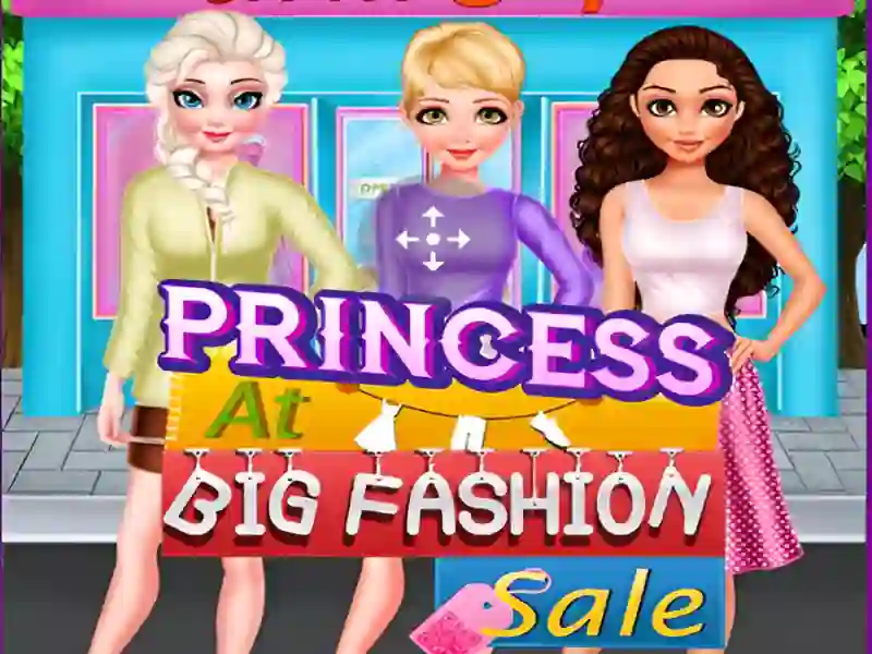 Princess Big Fashion Sale