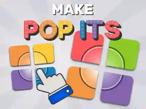 Make Pop Its
